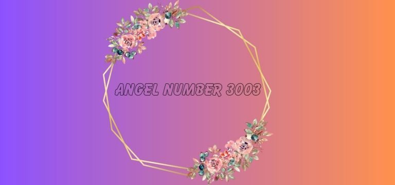 Angel Number 3003 Meaning