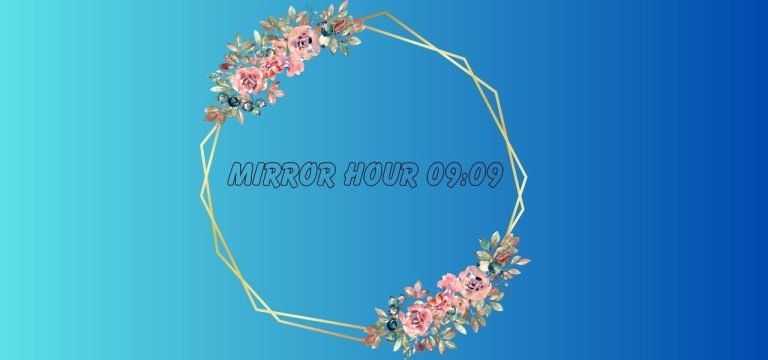 Mirror Hour 09 09
